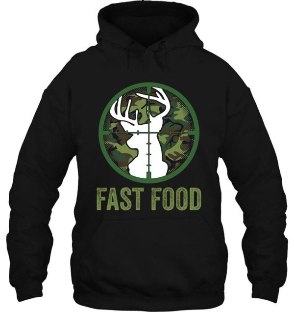 fast food deer hunting hoodie