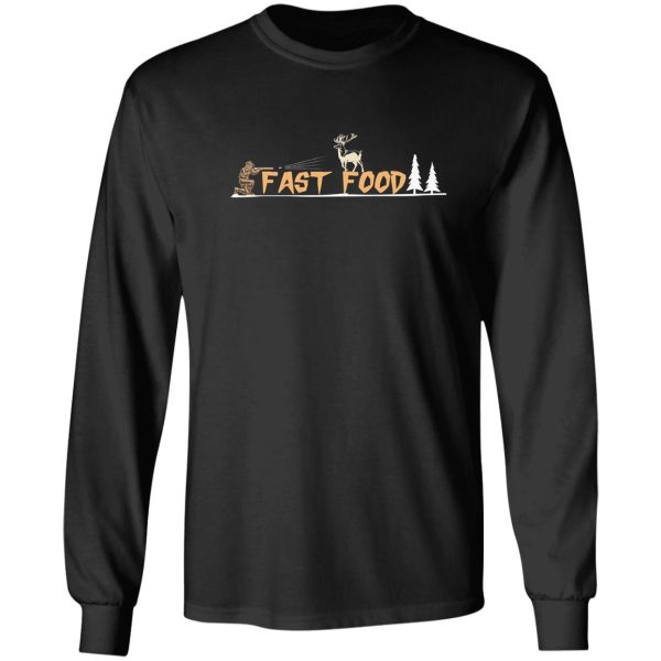 fast food deer hunting long sleeve