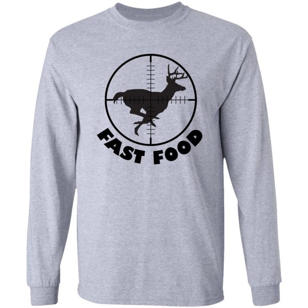 fast food deer hunting long sleeve