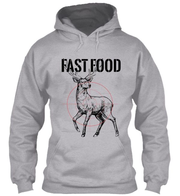 fast food deer in sight hoodie