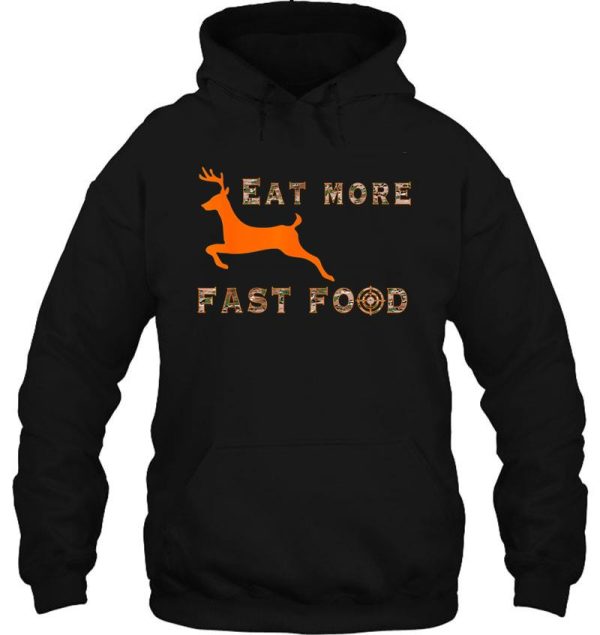 fast food funny deer hunting hoodie