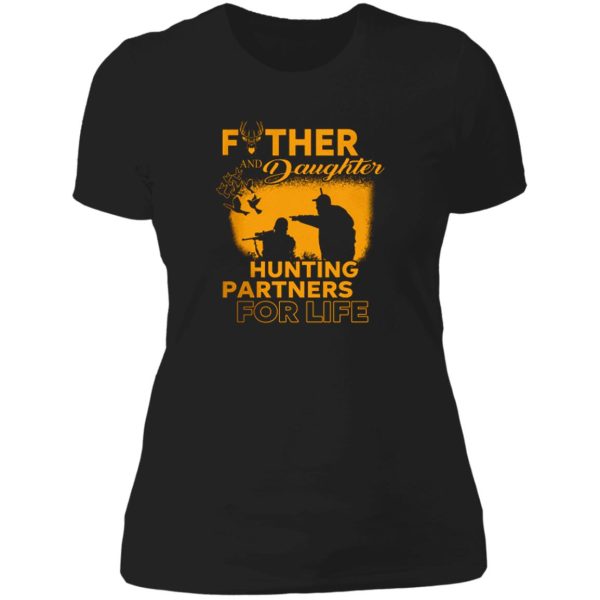 father and daughter hunting partners lady t-shirt