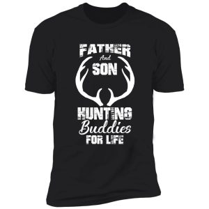 father and son hunting buddies, deer hunter, deer hunting shirt