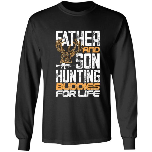 father and son hunting buddies for life long sleeve