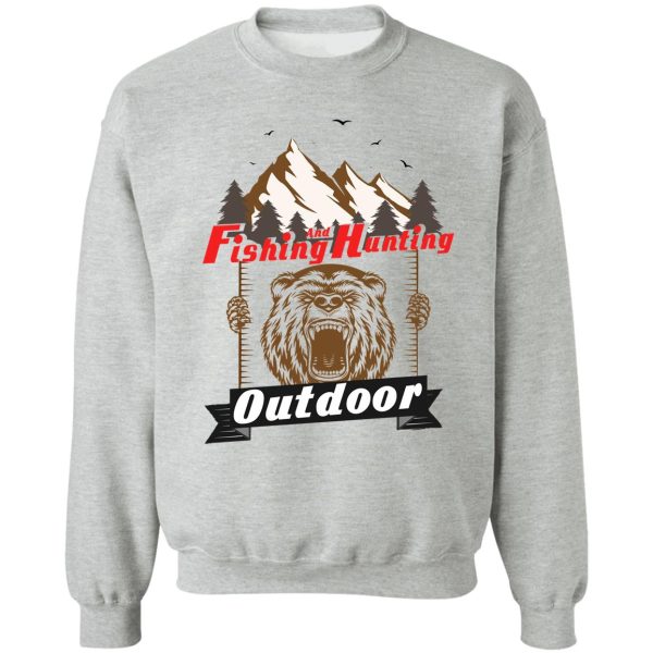 fishing and hunting outdoor vintage sweatshirt