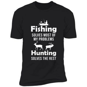 fishing and hunting shirt
