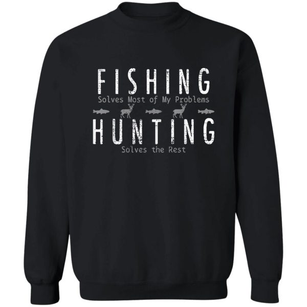fishing-hunting-gift-hunt sweatshirt