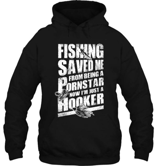 fishing - i'm just a hooker hoodie