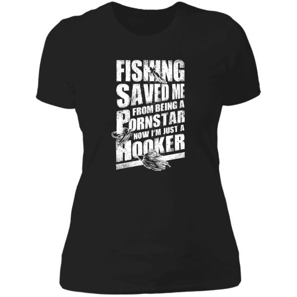 fishing - i'm just a hooker lady t-shirt