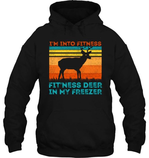 fitness deer in my freezer hoodie