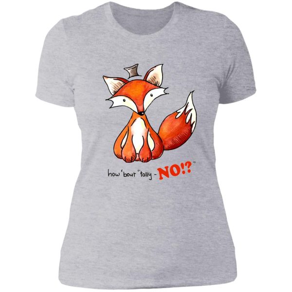 for fox sake lady t-shirt
