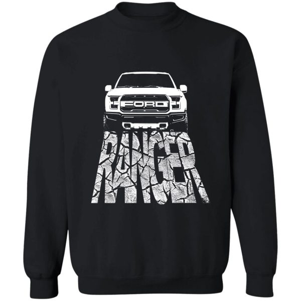 ford ranger !! sweatshirt