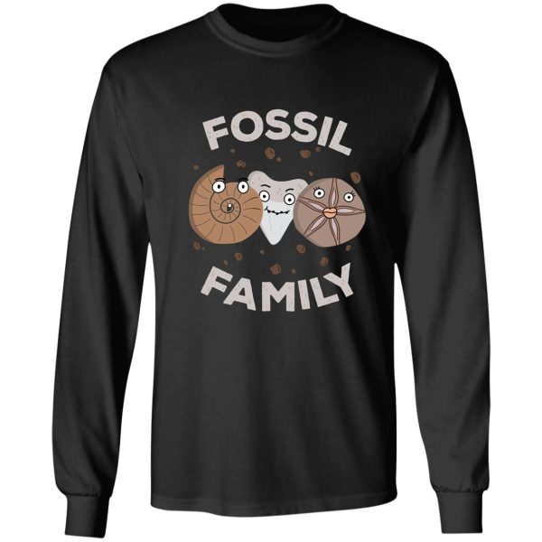 fossil family funny gift for fossil hunters and paleontologists long sleeve
