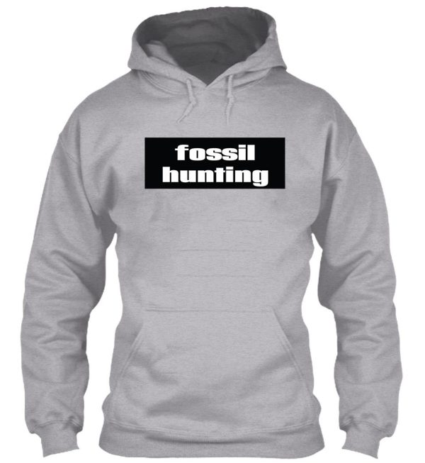 fossil hunting hoodie