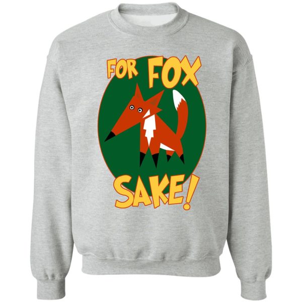 fox sake sweatshirt