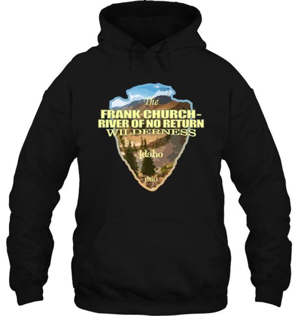 frank church - river of no return wilderness (arrowhead) hoodie