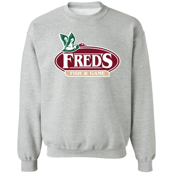 freds fish & game sweatshirt