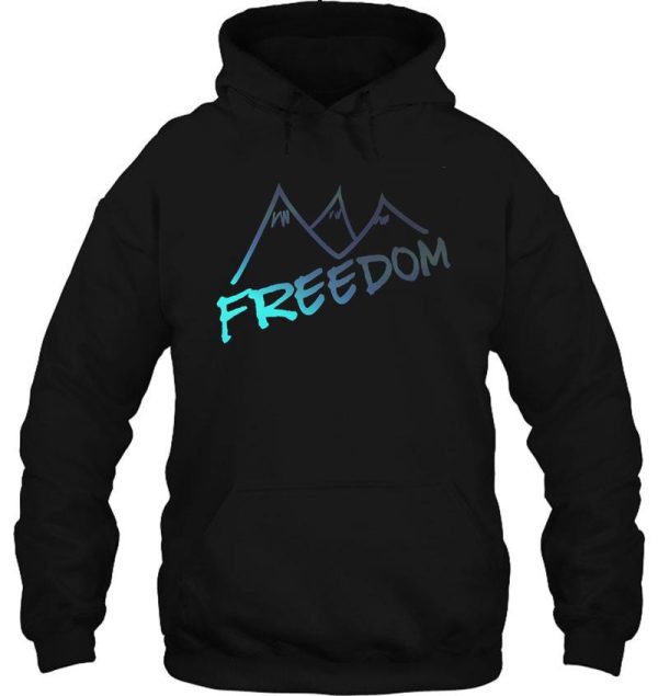freedom mountains fresh hiking theme hoodie