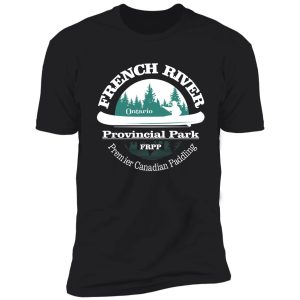 french river provincial park (ct) shirt