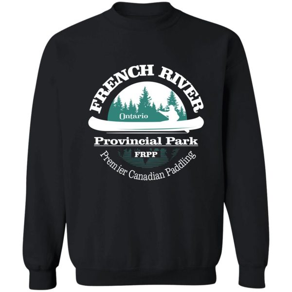 french river provincial park (ct) sweatshirt