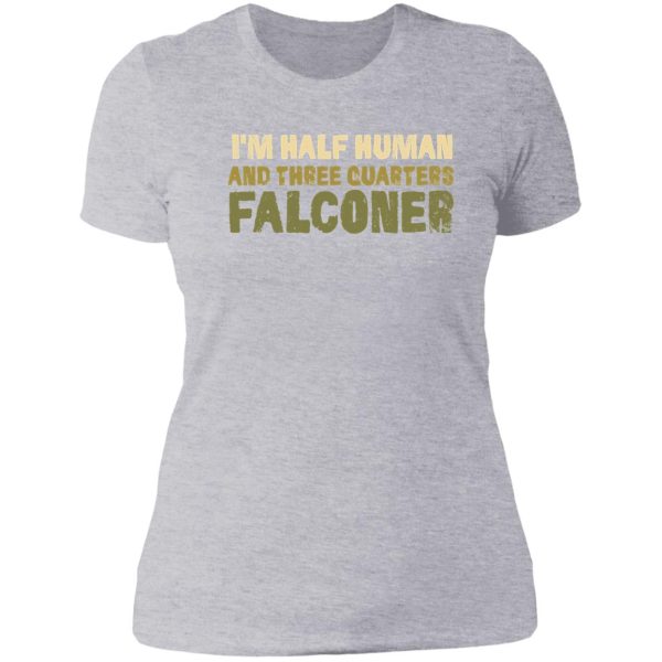 fun falconry t-shirt - funny falconers supplies t-shirt lady t-shirt