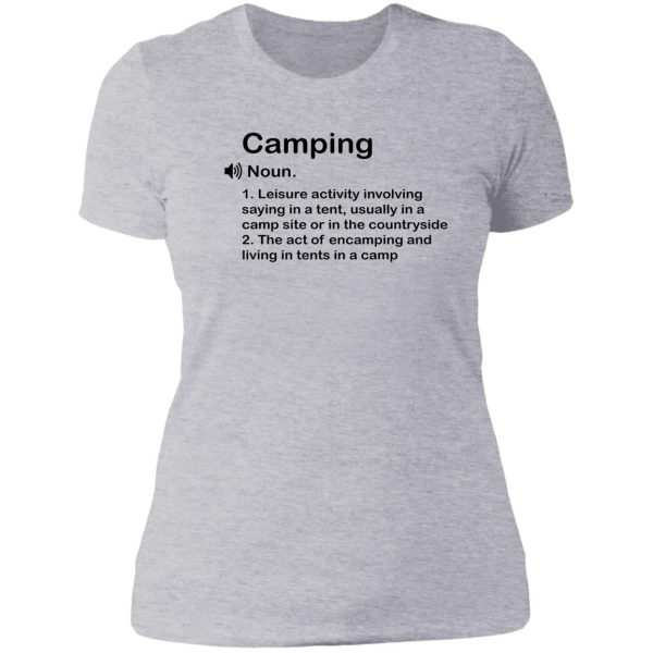 funny camping definition gift lady t-shirt