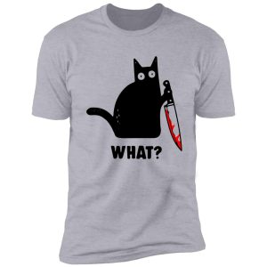 funny cat with a knife what? shirt
