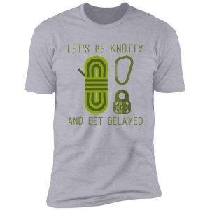 funny climbing design shirt