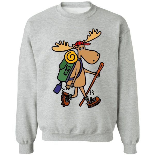 funny cool moose hiker sweatshirt