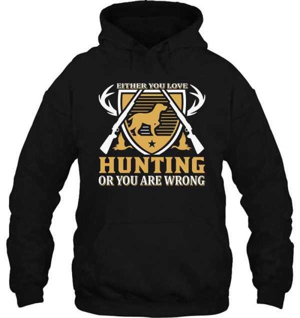 funny dad hunter shirthunting gear for men and women fathers day hunting gift hoodie