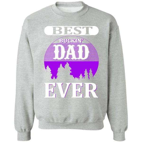 funny dad hunter shirthunting gear for men and women fathers day hunting gift sweatshirt