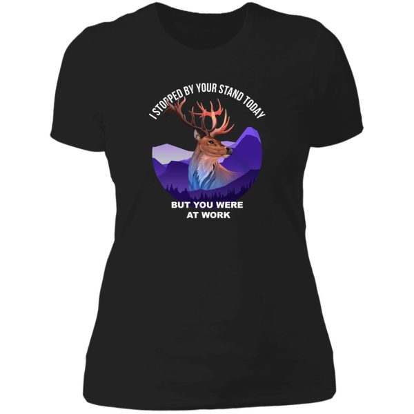 funny deer hide hunting design lady t-shirt