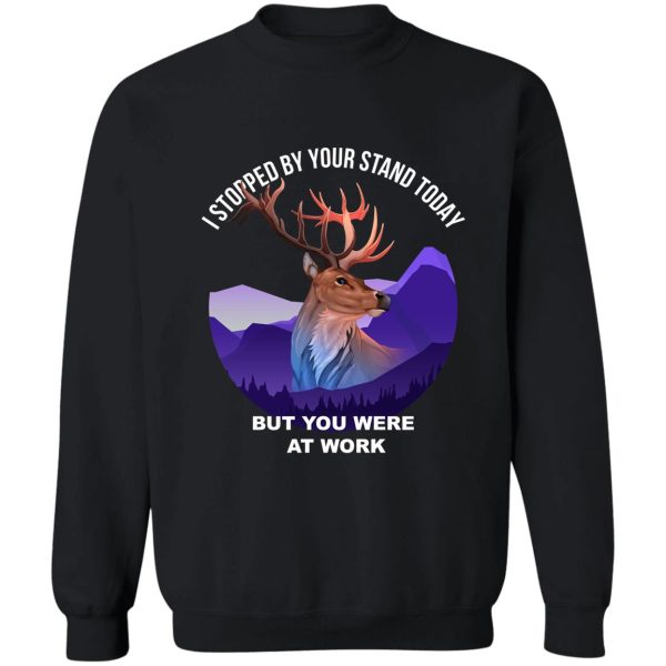 funny deer hide hunting design sweatshirt