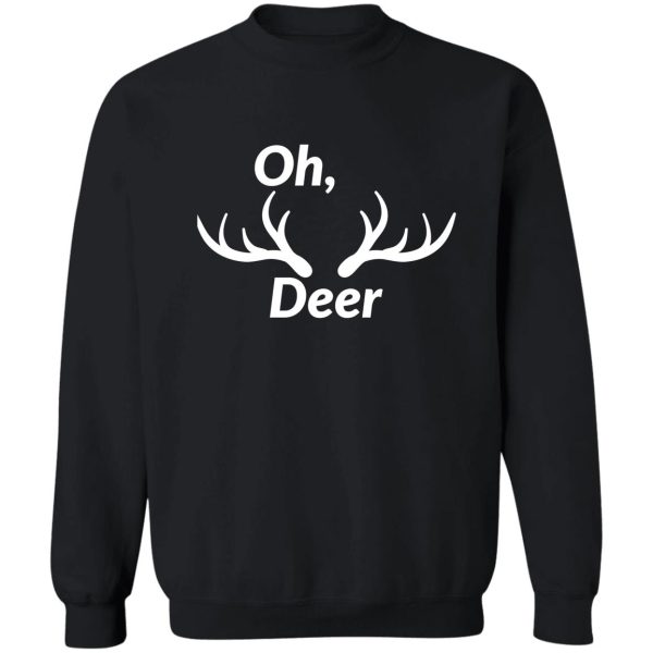 funny deer hunter gift sweatshirt