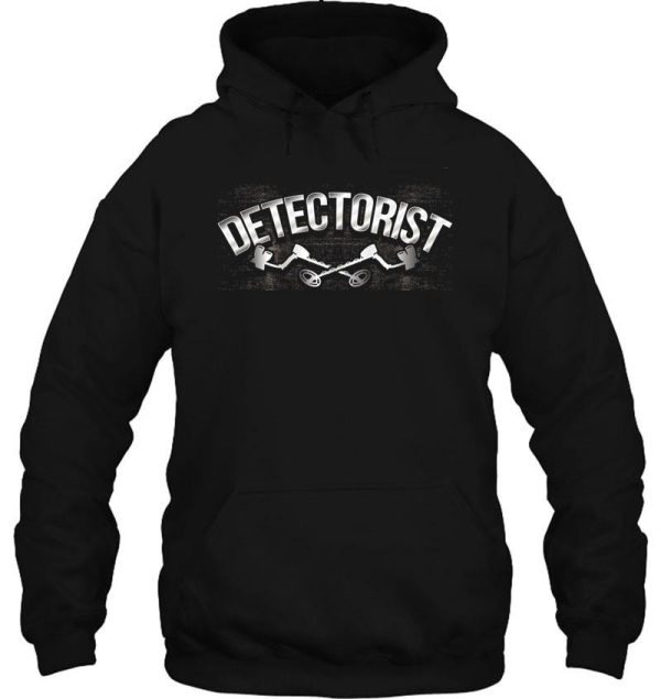 funny detectorist metal detecting hoodie