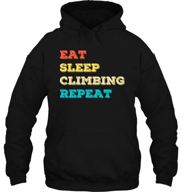 funny eat sleep climbing repeat funny climbing lover christmas gifts hoodie