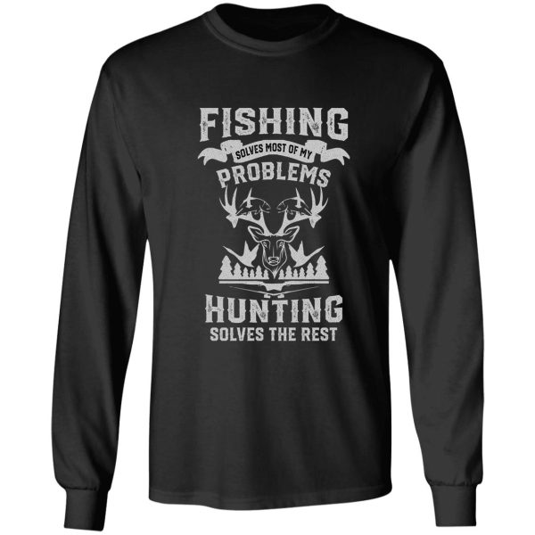 funny fishing and hunting long sleeve