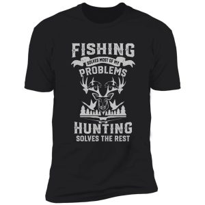 funny fishing and hunting shirt