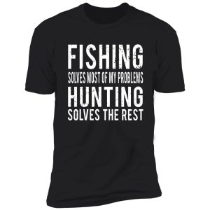 funny fishing hunting lover shirt