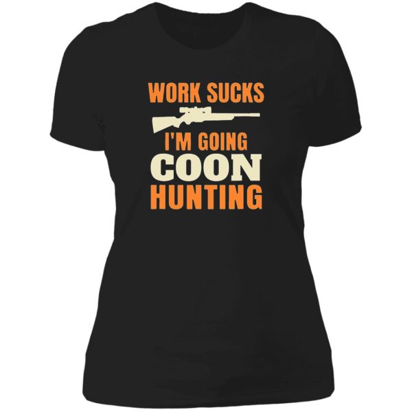 funny gift for lovers hunting cool coon hunting lady t-shirt