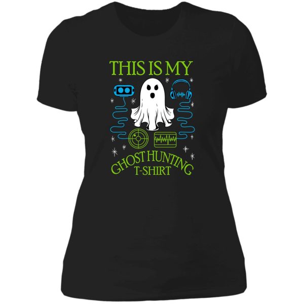 funny halloween spooky ghost hunting specter hunter shirt lady t-shirt