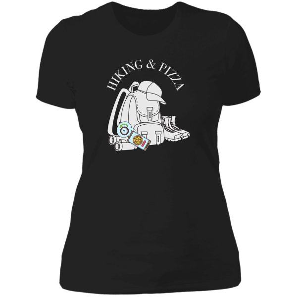 funny hiking and pizza design lady t-shirt