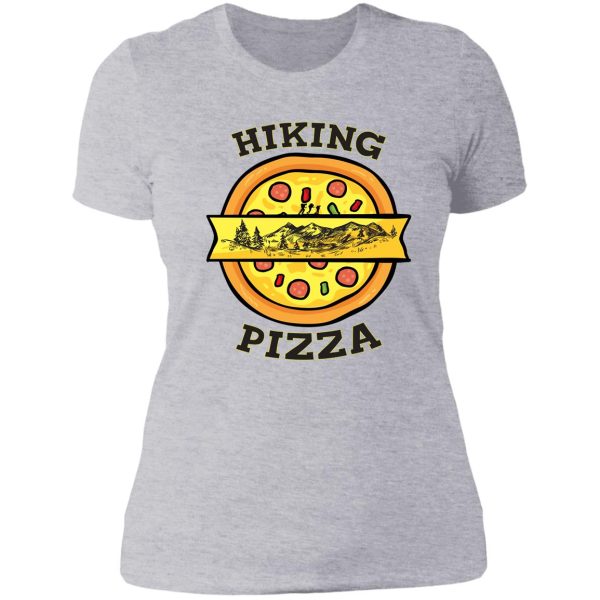 funny hiking and pizza lady t-shirt