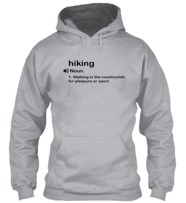 funny hiking definition gift hoodie