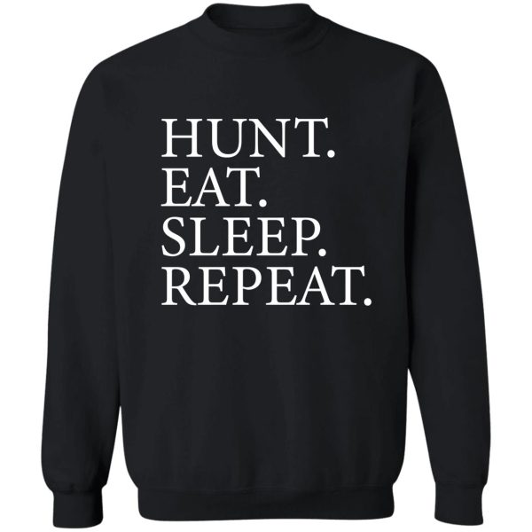 funny hunting designs sweatshirt