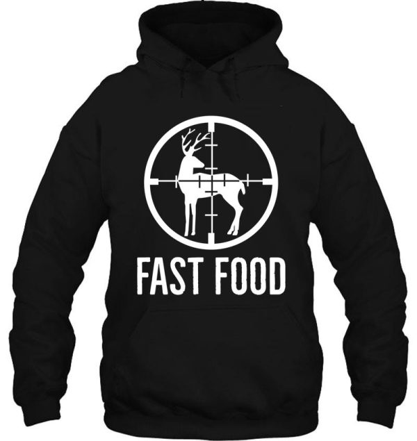 funny hunting fast food deer hunting hoodie