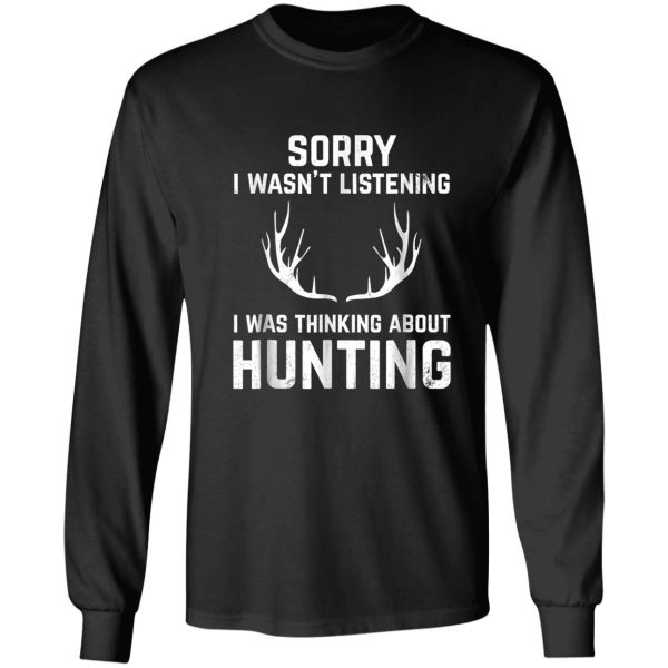 funny hunting gift for bow and rifle deer hunters long sleeve