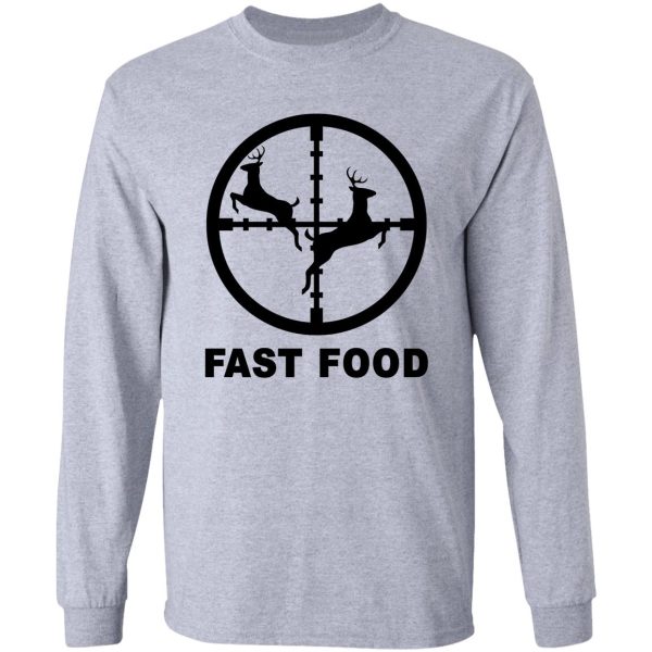 funny hunting joke fast food long sleeve