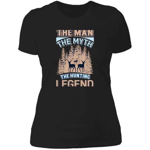 funny hunting slogan lady t-shirt