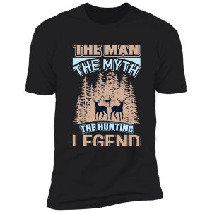 funny hunting slogan shirt